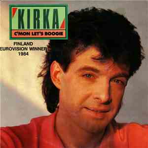 Kirka - C'Mon Let's Boogie download mp3