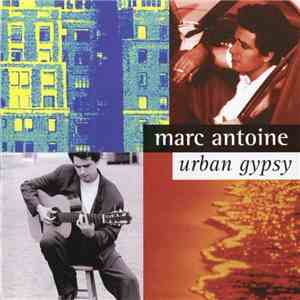 Marc Antoine - Urban Gypsy download mp3
