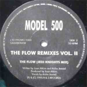 Model 500 - The Flow Remixes Vol. II download mp3