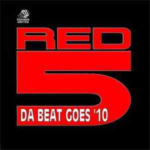 Red 5 - Da Beat Goes '10 download mp3