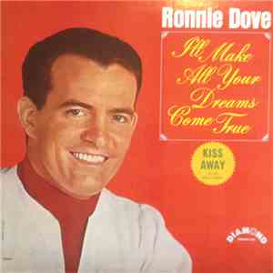 Ronnie Dove - I'll Make All Your Dreams Come True mp3 download