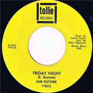 Sam Fletcher - Friday Night / I'd Think It Over mp3 download