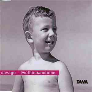 Savage - Twothousandnine download mp3