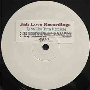 Sen-Sei & Dub Theory - Q On The Turn Remixes download mp3
