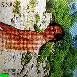 Sisa - Transcantautor Última Noticia download mp3