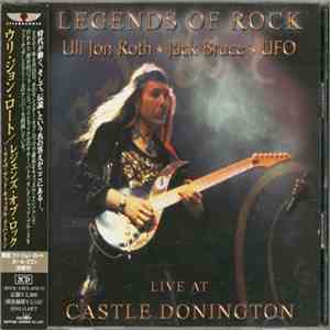 Uli Jon Roth  Jack Bruce  UFO  - Legends Of Rock - Live At Castle Donington download mp3