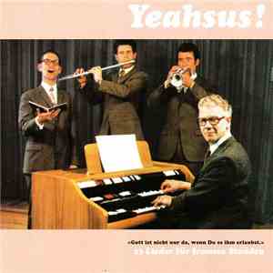Various - Yeahsus! - 23 Lieder Für Fromme Stunden download mp3