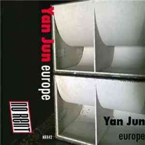 Yan Jun - Europe download mp3
