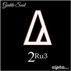 2Ru3 - Alpha (The Beginning) download mp3