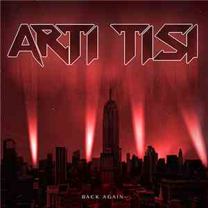 Arti Tisi - Back Again download mp3