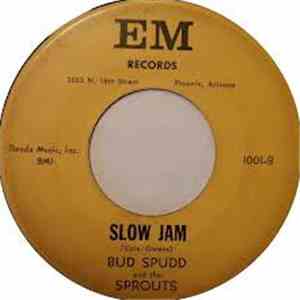 Budd Spudd And The Sprouts - The Mash / Slow Jam download mp3