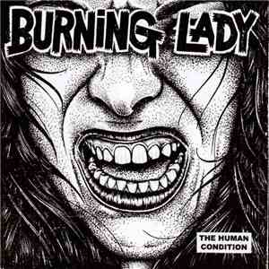 Burning Lady - The Human Condition download mp3