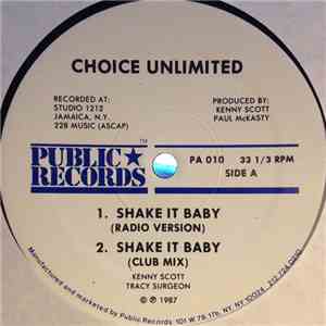 Choice Unlimited - Shake It Baby download mp3