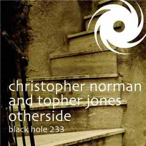 Christopher Norman And Topher Jones - Otherside download mp3