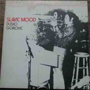 Dusko Gojkovic - Slavic Mood download mp3