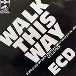 ECD - Walk This Way download mp3