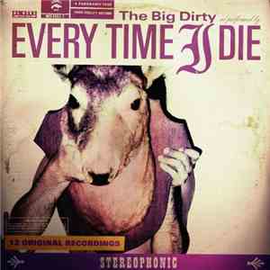 Every Time I Die - The Big Dirty download mp3