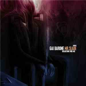 Gai Barone - Mr. Slade (Solarstone Pure Mix) download mp3