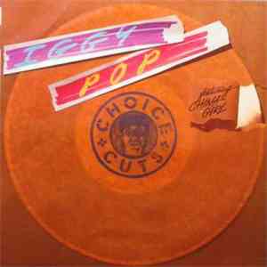 Iggy Pop - Choice Cuts download mp3