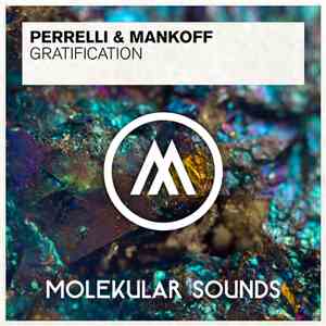 Perrelli & Mankoff - Gratification download mp3