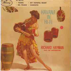 Richard Hayman And His Orchestra - Havana In Hi-Fi download mp3