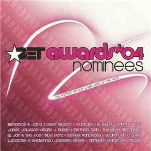 Various - Bet Awards04 Nominees mp3 download