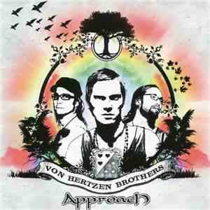 Von Hertzen Brothers - Approach download mp3