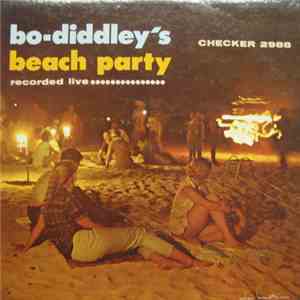 Bo Diddley - Bo Diddley's Beach Party mp3 download