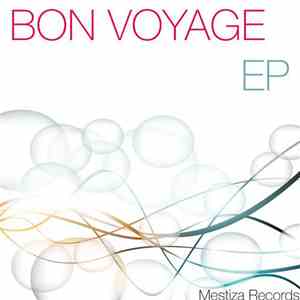 Bon Voyage  - Bon Voyage EP download mp3