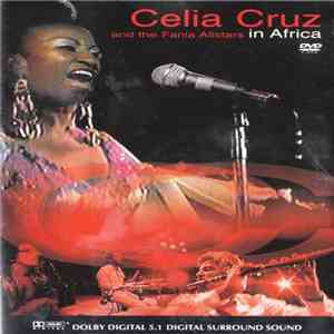 Celia Cruz And The Fania All Stars - In Africa download mp3
