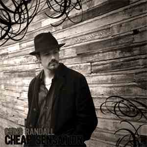 Chris Randall - Cheap Sensation download mp3
