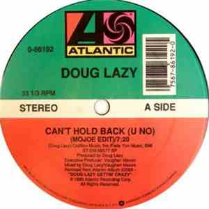 Doug Lazy - Can't Hold Back (U No) download mp3
