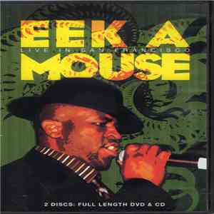Eek-A-Mouse - Live In San Francisco download mp3