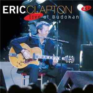 Eric Clapton - Live At Budokan download mp3