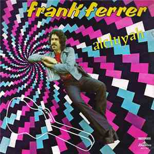 Frank Ferrer  - Aleluyah download mp3