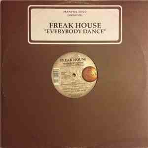 Freak House - Everybody Dance download mp3