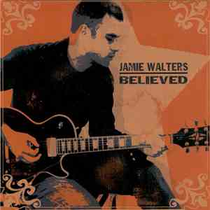 Jamie Walters - Believed download mp3