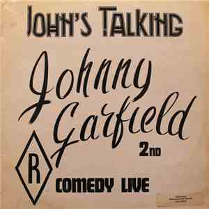 Johnny Garfield  - John's Talking mp3 download