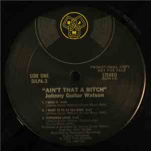 Johnny Guitar Watson - Ain't That A Bitch download mp3