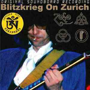 Led Zeppelin - Blitzkrieg On Zurich download mp3
