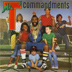 Mr. T  - Mr. T's Commandments download mp3