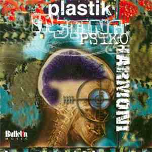 Plastik  - Insting, Psiko & Harmoni download mp3