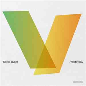 Sezer Uysal / Tvardovsky - Section 5 / Infinite download mp3