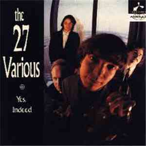 The 27 Various - Yes, Indeed download mp3