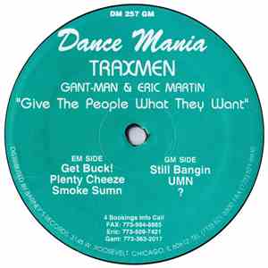 Traxmen - Give The People What They Want download mp3