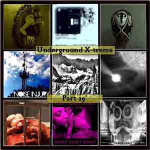 Various - Underground X-treme Part 29 mp3 download