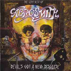 Aerosmith - Devil's Got A New Disguise (The Very Best Of Aerosmith) download mp3