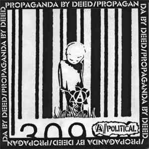 A//Political - Propaganda By Deed download mp3