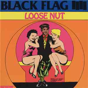 Black Flag - Loose Nut download mp3