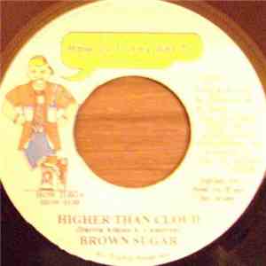 Brown Sugar  - Higher Than Cloud download mp3